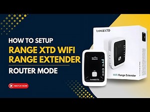 How to Set Up Your Range XTD WiFi Extender in Router Mode | RangeXTD Wifi Extender Setup Tutorial