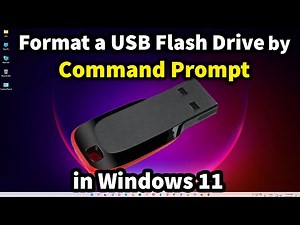 How to Format a USB Flash Drive using Command Prompt in Windows 11
