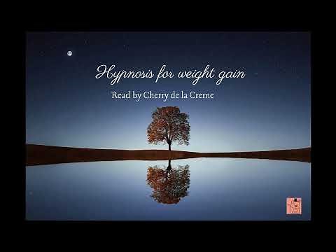 Hypnosis for Weight Gain | Appetite Increase & Body Acceptance (Feederism Fantasy)