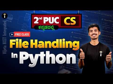 File handling in Python | Computer Science FREE Class | Vijeta KCET 2027 Batch🚀