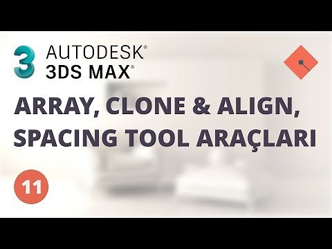 3ds Max Dersleri #11 | Array, Clone and Align, Spacing Tool Araçları