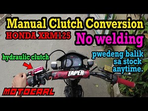 Manual Clutch Conversion Honda XRM125