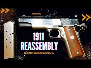 Armorer School: Colt 1911 Series 80 - Reassembly
