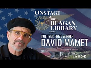 Onstage at the Reagan Library with David Mamet