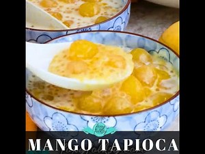 Mango Tapioca | Easy Filipino Tropical Dessert with Sago Pearls