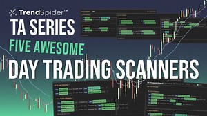 5 Awesome Day Trading Scanners | TrendSpider Blog