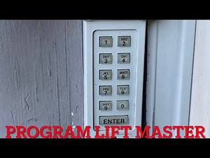 Program Lift Master Garage Door Keypad