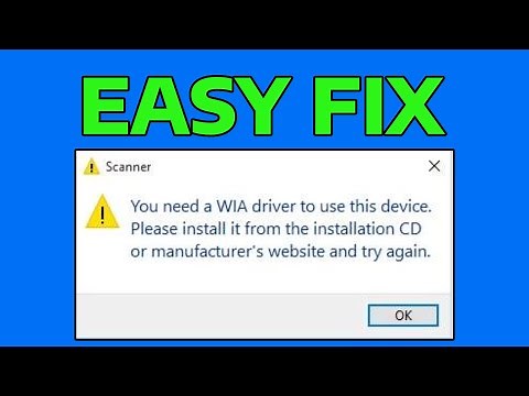 How To Fix You Need a WIA Driver Scanner in Windows