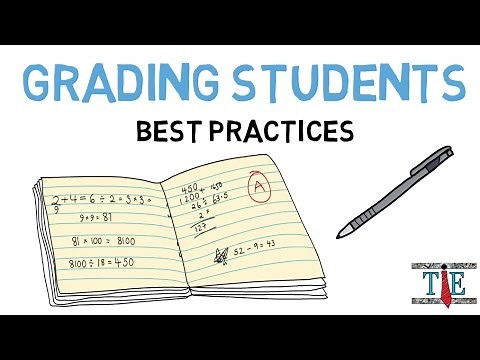 Grading Students: Best Practices for Assigning Grades