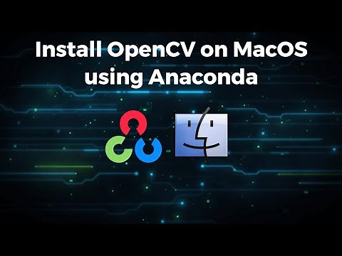 Install OpenCV on MACOS