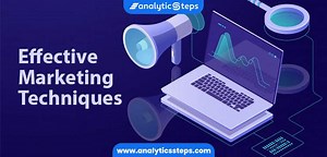 8 Most Effective Marketing Techniques | Types of Marketing | Marketing Strategies