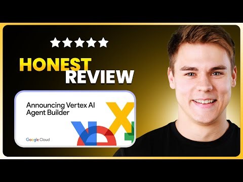 Vertex AI Agent Builder Review - Is This the Best AI Agent Builder in 2026?