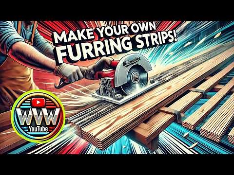 Master the Art of Making DIY Furring Strips!