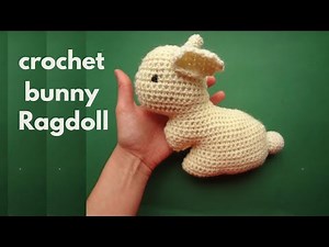 Crochet Ragdoll Bunny Tutorial | Easy Amigurumi Stuffed Rabbit