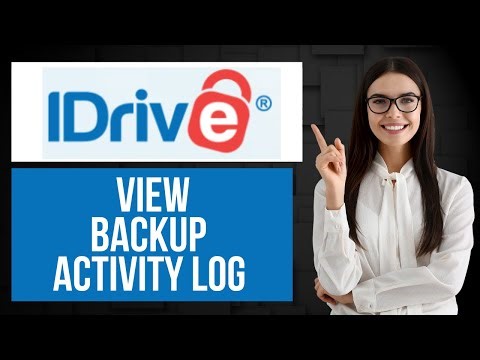 How to View Backup History on iDrive | Check Activity Log for Backups