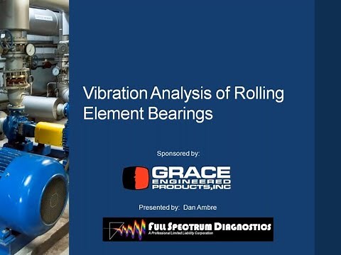 Webinar VOD | Vibration Analysis of Rolling Element Bearings: Focus on Failure Stages