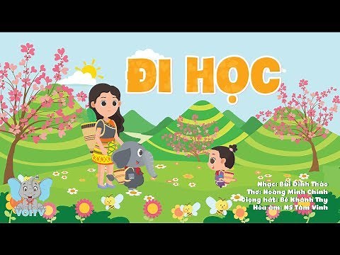Đi học | Nhạc Thiếu Nhi Hay Nhất | Voi TV