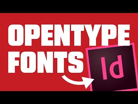 How to Use Opentype Features in Adobe InDesign