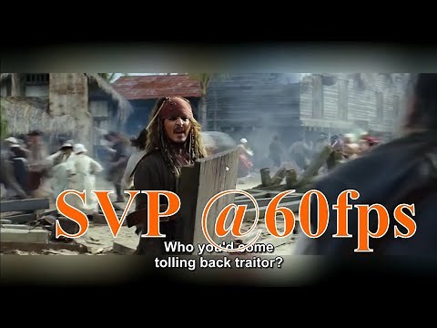 Watch any movies at 60fps using Smooth Video Project(SVP)
