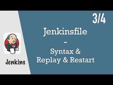 Jenkinsfile - Jenkins Pipeline Tutorial for Beginners 3/4