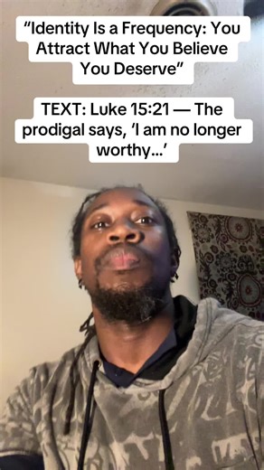 #worthinessshift #prodigalsonmoment #identityfrequency #selfworthhealing #renewingidentity