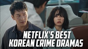 Start Your K-Drama Journey with These 7 Thrilling Korean Crime Dramas on Netflix