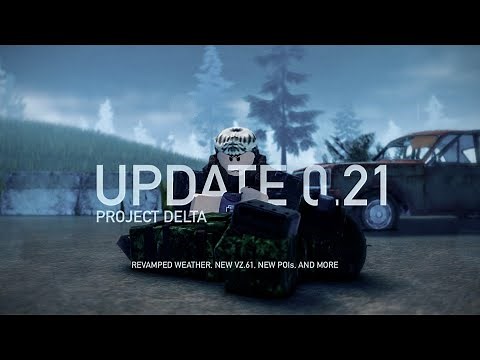 Project Delta - 0.21 Trailer