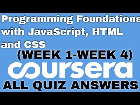 Programming Foundations with JavaScript, HTML and CSS coursera quiz answers Programming Foundations