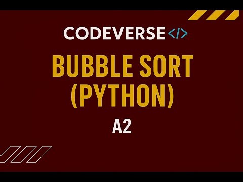 Bubble Sort in Python | A2 Computer Science | Step-by-Step Tutorial