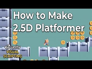How to Make a 2.5D Platformer Game with Visual Scripting in Unity