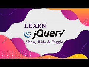 jQuery Show, Hide and Toggle Functions | Complete Explanation