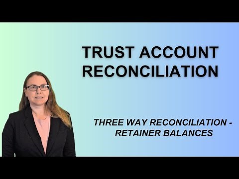 Three Way Trust Reconciliation Demonstration in QuickBooks Online