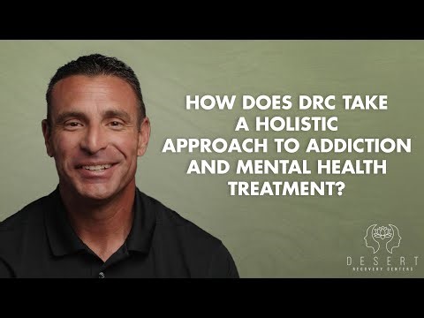 How does DRC take a holistic approach to addiction and mental health treatment?