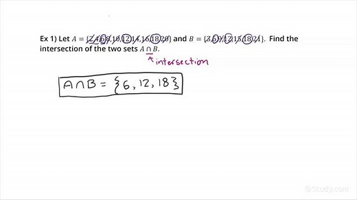 How to Find the Intersection of Two Sets | Algebra | Study.com