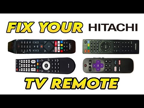 How To Fix Your Hitachi TV Remote Control That is Not Working