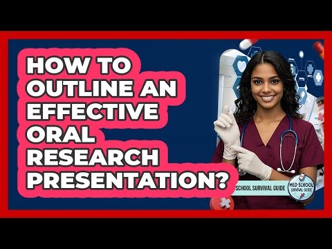 How To Outline An Effective Oral Research Presentation?