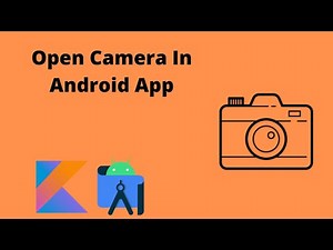 How to open Camera in Android App | Android Studio | Kotlin