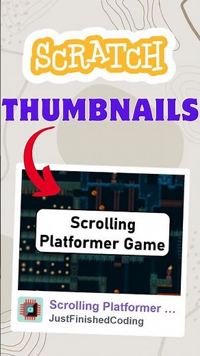 SCRATCH CUSTOM THUMBNAIL! | Just Finished Coding!