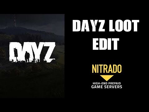 How To Easily Edit types.xml Loot Spawn Values With "DayZ LootEdit" Nitrado Private Xbox PS4 Server