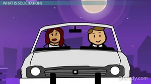 Solicitation | Definition, Law & Examples - Video | Study.com
