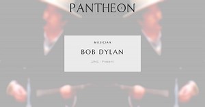 Bob Dylan Biography | Pantheon