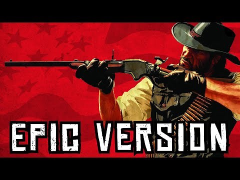 Red Dead Redemption Theme | EPIC VERSION