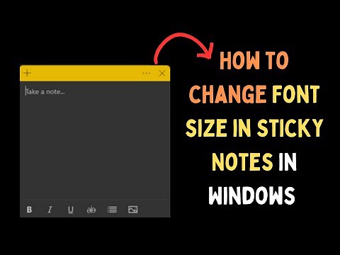 How to Change Font Size in Sticky Notes on Windows 11