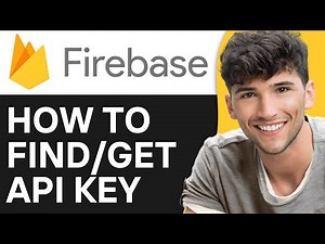 How to Find API Key on Firebase (2024) | Step By Step