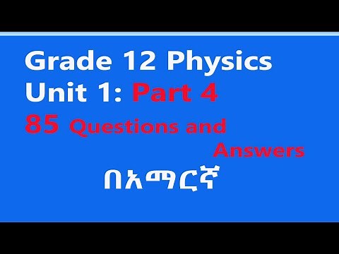 Grade 12 Physics | Unit 1 Part 4: Application of physics in other fields Questions and Answers