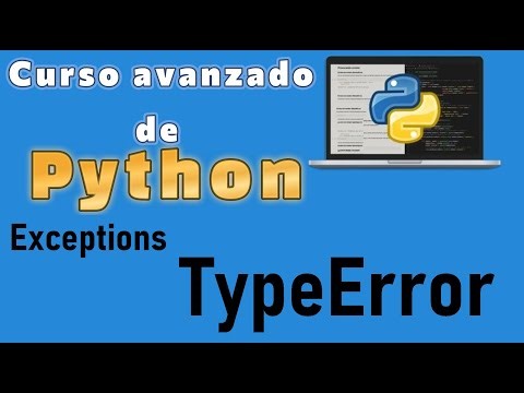 Curso de Python desde cero para principiantes | EXCEPTIONS-TYPEERROR EN PYTHON (video 68)