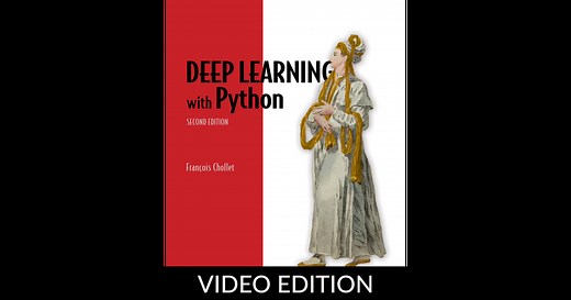 Deep Learning with Python, Second Edition, Video Edition
