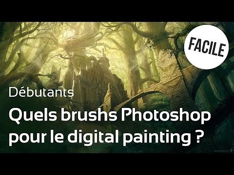Tuto : Quels brushs Photoshop pour le digital painting ?