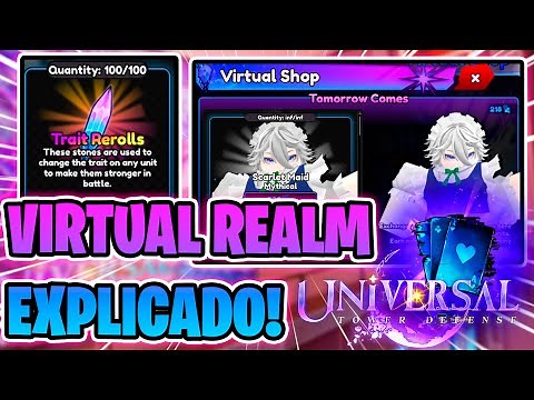 ✅ HOW TO PLAY VIRTUAL REALM IN UNIVERSAL TOWER DEFENSE (WELL EXPLAINED)