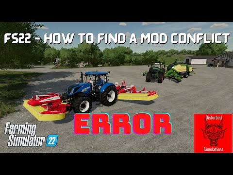 How to find a mod conflict - FS22